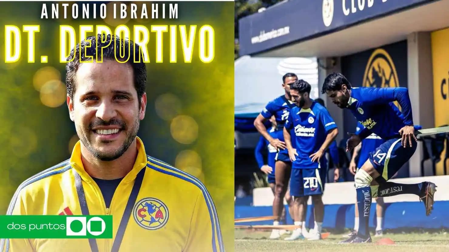 Antonio Ibrahim Asume Dirección Deportiva del Club América