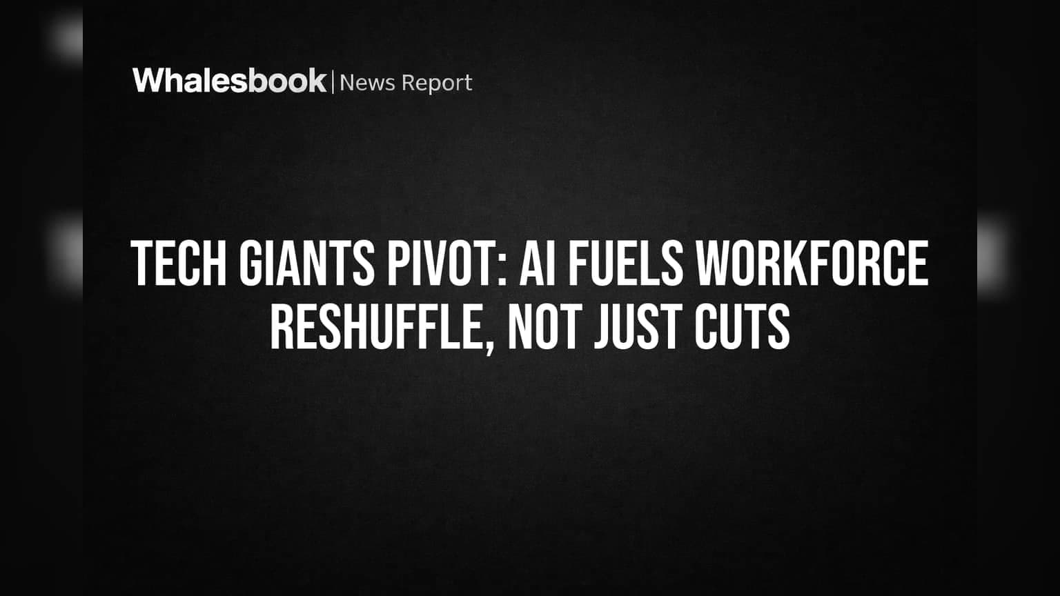 Microsoft and Meta slash thousands of jobs as AI reshapes the tech industry